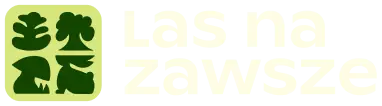 Las na zawsze